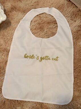 Bride's Gotta Eat White Bridal Bib